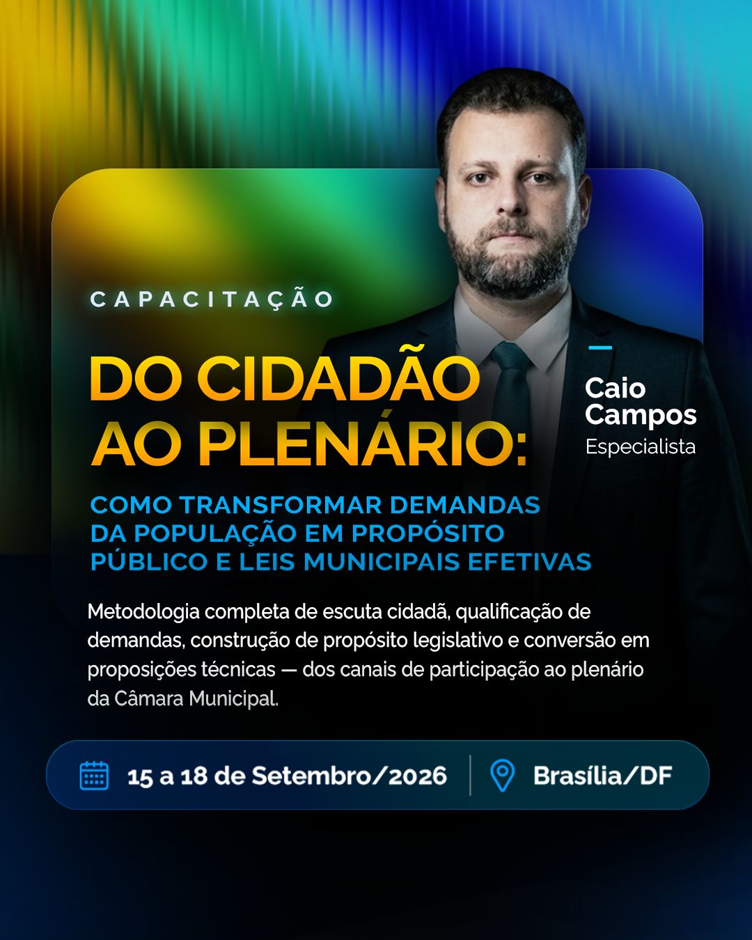 DO CIDADÃO AO PLENÁRIO: COMO TRANSFORMAR DEMANDAS DA POPULAÇÃO EM PROPÓSITO PÚBLICO E LEIS MUNICIPAIS EFETIVAS