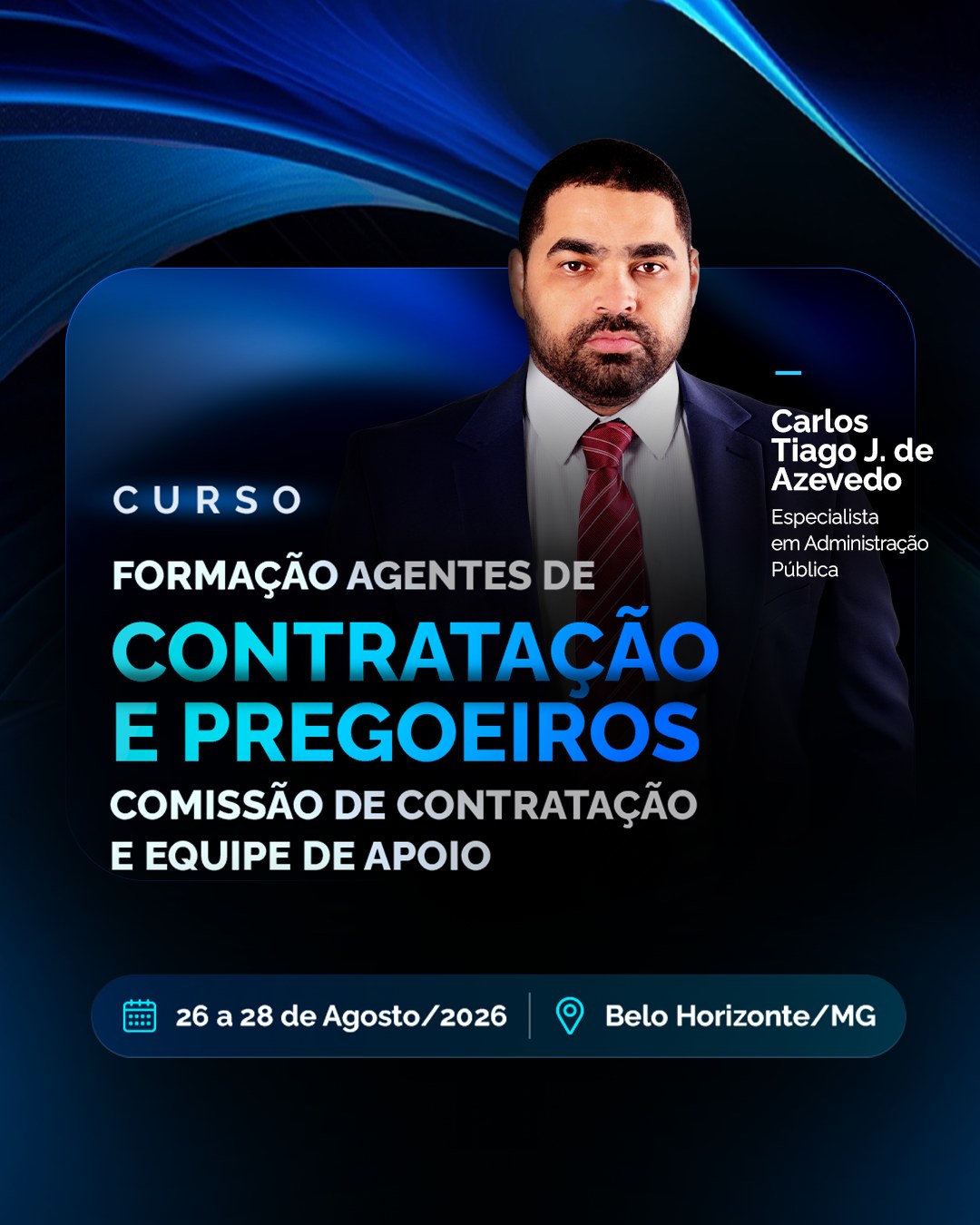 FORMAÇÃO DE AGENTES DE CONTRATAÇÃO, PREGOEIROS, COMISSÃO DE CONTRATAÇÃO E EQUIPE DE APOIO