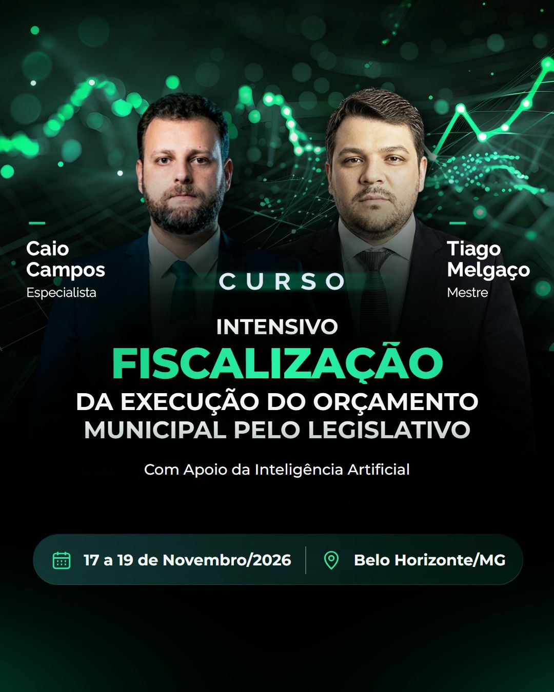 CURSO INTENSIVO — FISCALIZAÇÃO DA EXECUÇÃO DO ORÇAMENTO MUNICIPAL PELO LEGISLATIVO